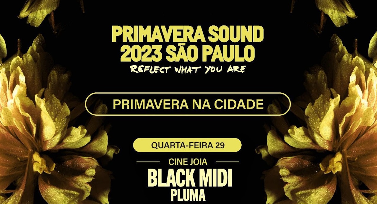 Primavera Sound 2023: veja o line-up e os horários de cada show do