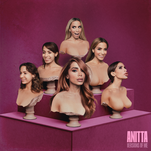 Ouça agora o novo disco de Anitta “VERSIONS OF ME”