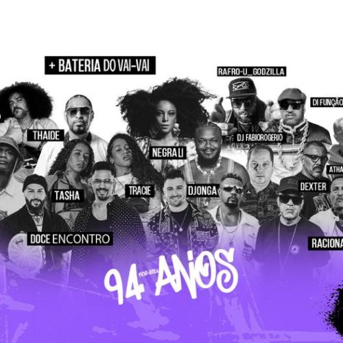 Vai-Vai celebra seus 94 anos com presença confirmada de Racionais, Djonga e Negra Li na festa de comemoração