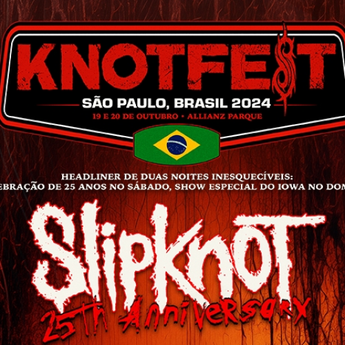 Knotfest Brasil 2024: Horários e informações gerais