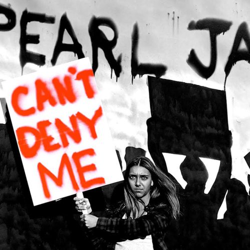 Nueva canción de Pearl Jam “Can’t deny me” ya disponible!