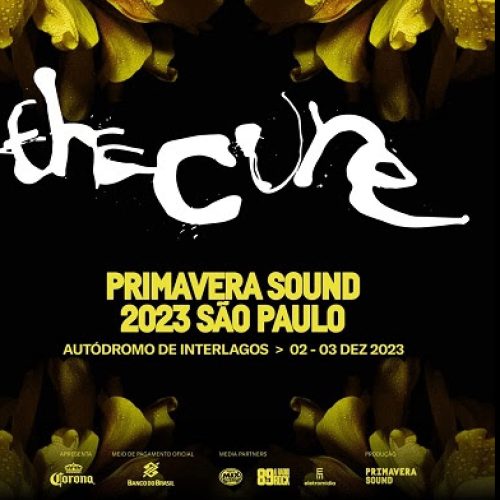 Primavera Sound São Paulo 2023: Festival anuncia The Cure como primeira atração