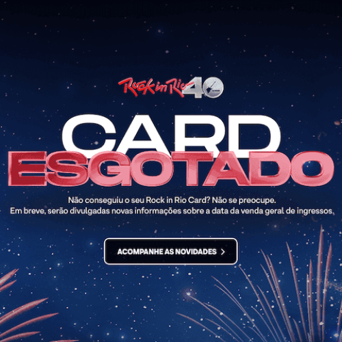 Rock in Rio 2024: Rock in Rio Card esgota com ingressos vendidos para todos os Estados do Brasil e 28 países