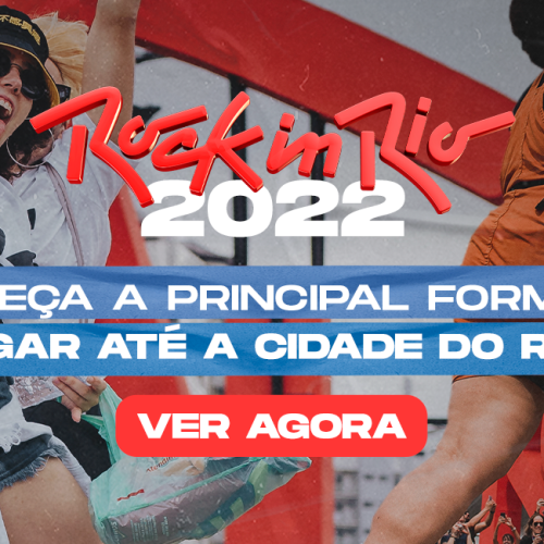 Rock in Rio 2022: conheça a principal forma de chegar ao festival