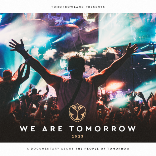 Tomorrowland e Amazon Music apresentam o documentário ‘We Are Tomorrow’